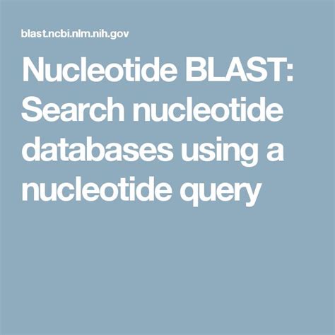 Nucleotide BLAST: Search nucleotide databases using a .